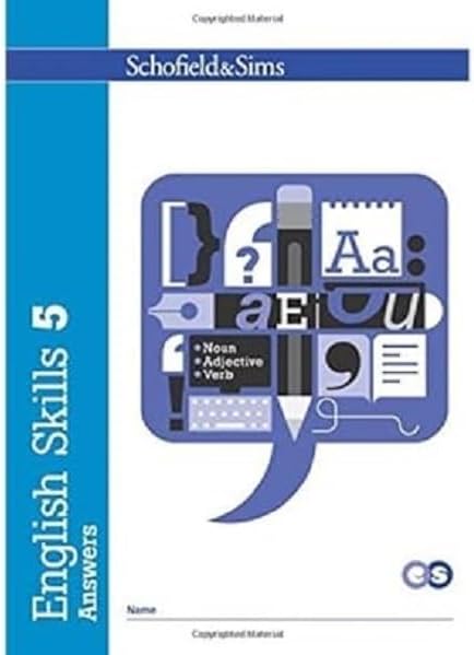 English Skills Book 5 Answers: Year 6, Ages 10-11