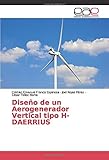  Diseño de un Aerogenerador Vertical tipo H-DAERRIUS