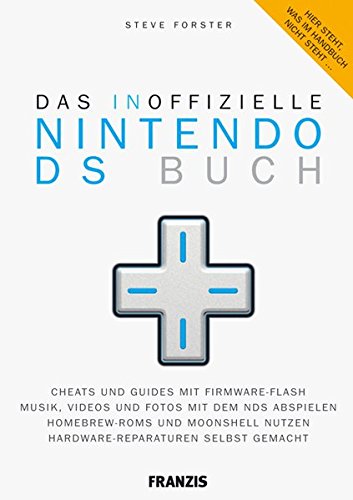 Preisvergleich Produktbild Das inoffizielle Nintendo DS-Buch