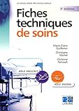  Fiches techniques de soins
