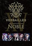 15th Anniversary Tour -NOBLE-