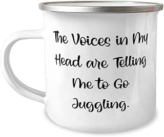 Beautiful Juggling 12oz Camper Mug, The Voices in My Head are Telling Me to Go Juggling, Reusable for Friends, Holiday