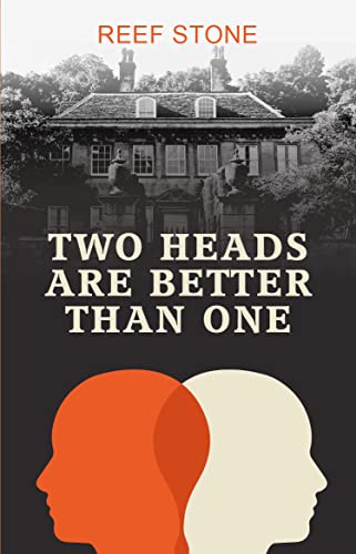 Two Heads Are Better Than One (English Edition)