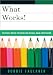 What Works!: Successful Writing Strategies for National Board Certification
