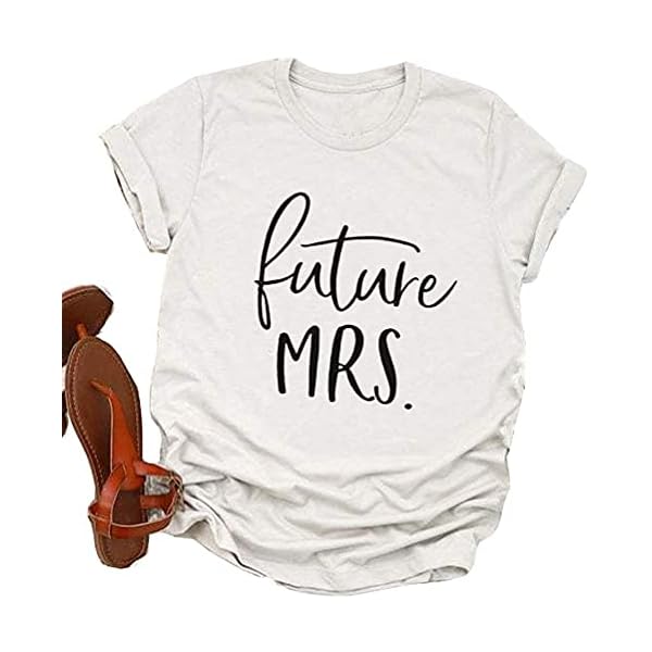 Future Mrs Shirt Women Bridal Shirt Honeymoon Vacation Tshirt Bachelorette Party Shirt Casual Loose Tops (Beige, M)