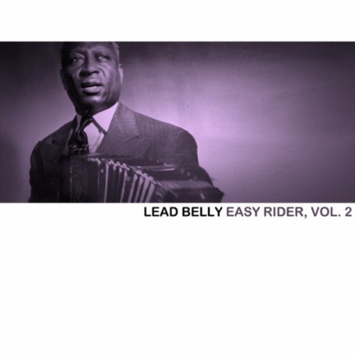 Amazon MusicでLEADBELLYのEasy Rider, Vol. 2を再生する