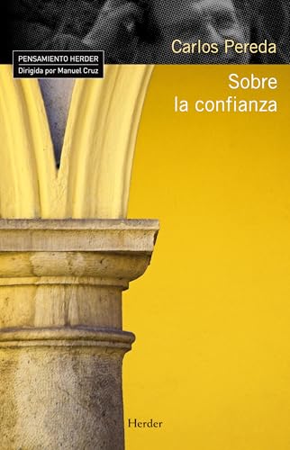 Sobre la confianza (Pensamiento Herder)