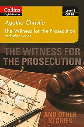 The witness for the prosecution and other stories