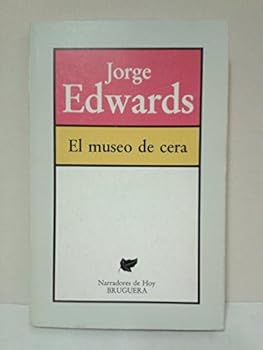 Paperback Museo De Cera (Narradores) [Spanish] Book