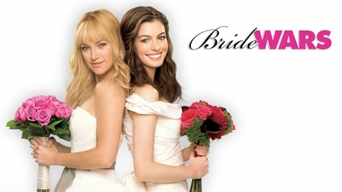 Bride Wars - Beste Feindinnen [OV]