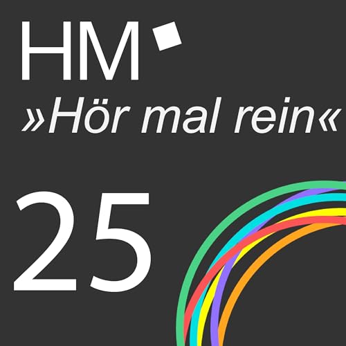 HM &raquo;H&ouml;r mal rein&laquo; - Folge 25