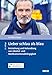 Produktbild Lieber schlau als blau: Entstehung und Behandlung von Alkohol- und Medikamentenabhängigkeit. Mit Online-Material