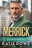 merrick garland political party  Merrick: BWWM, Over 50\'s, Billionaire Romance (Members From Money Season 2 Book 143) (English Edition)