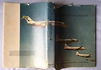 Hardcover Ceiling unlimited;: The story of North Central Airlines, Book
