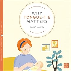 Why Tongue-Tie Matters cover art