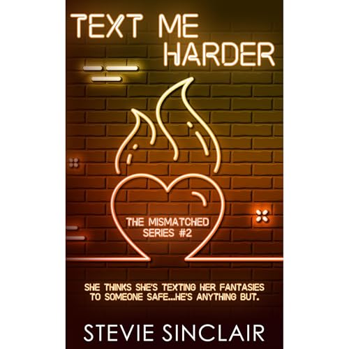 Text Me Harder Audiolibro Por Stevie Sinclair arte de portada