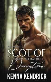 Paperback Scot of Deception: Scottish Forbidden Love Romance (The Mackintosh Clan) Book