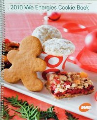 Paperback WE Energies 2010 Cookie Book (WE Energies - Wisconsin Electric Christmas Cookie Books) Book