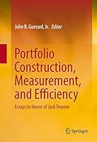 Portfolio Construction, Measurement, and Efficiency: Essays in Honor of Jack Treynor 3319339745 Book Cover