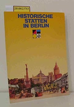 Perfect Paperback Historische Stätten in Berlin. Book