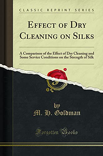 Effect of Dry Cleaning on Silks