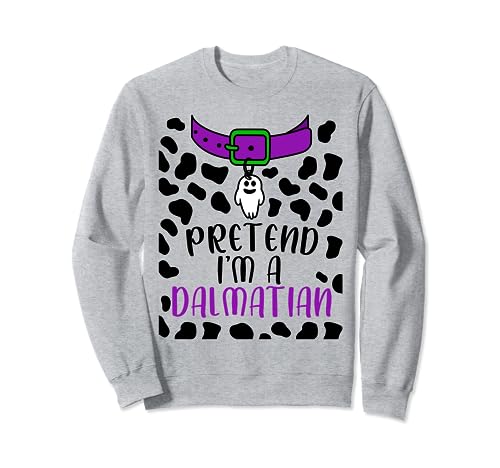 Disfraz de perro dálmata para Halloween de Pretend I'm A Dalmatian Sudadera