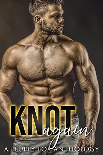 Knot Again: An Omegaverse Romance Anthology #TOP11