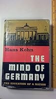 The mind of Germany;: The education of a nation B0006AWEPI Book Cover