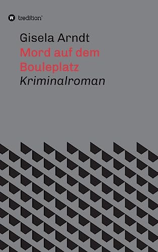 Mord auf dem Bouleplatz (German Edition)
