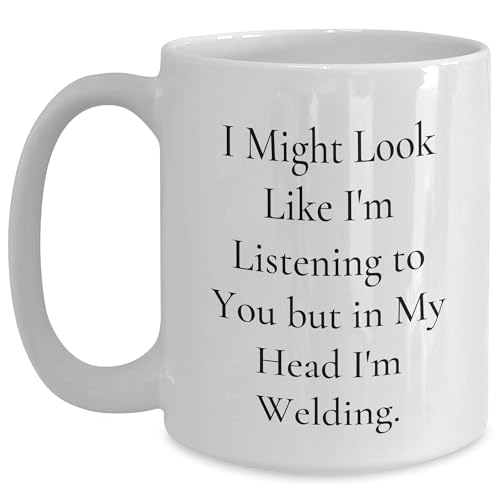 AddictiveDesignsCo Funny Welding Humor Gifts: I Might Look Like I'm Listening But In My Head I'm Welding, Funny White Coffee Mugs for Welders and Lovers, Welding Enthusiast Gifts for Christmas