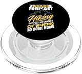 Weekend Forecast Hiking Adventure Nature Lover Hiker Outdoor PopSockets MagSafe PopGrip for iPhone