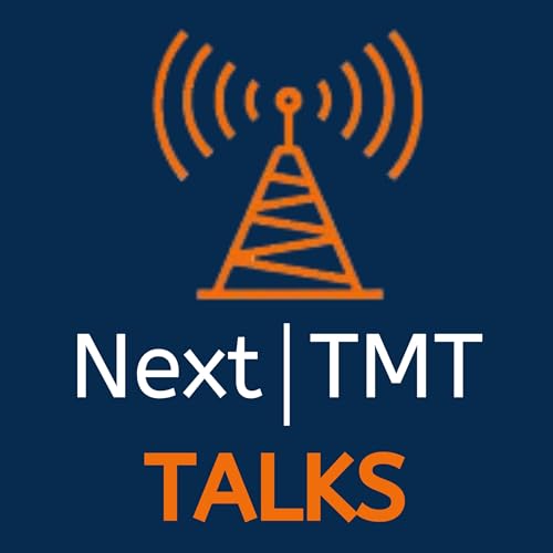 Page de couverture de Next TMT Talks: The Intersection of Technology, Media and Telecom