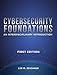 Cybersecurity Foundations: An Interdisciplinary Introduction