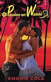 Passion on Waikiki