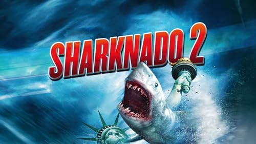 Sharknado 2 : Le second – vue 2