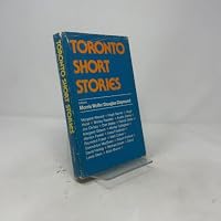 Toronto short stories 0385128495 Book Cover