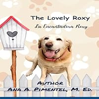 The Lovely Roxy: La Encantadora Roxy 196310028X Book Cover