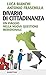 Divario Di Cittadinanza. Un Viaggio Nella Nuova Questione Meridionale - 3