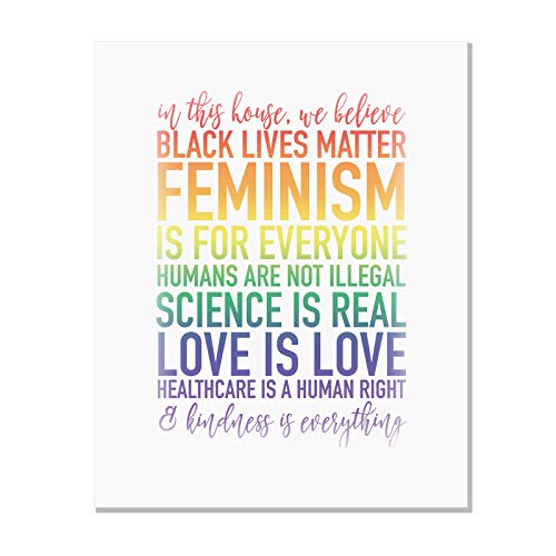In This House We Believe, Print by Culver and Cambridge, Human Rights, Black Lives Matter, Love is Love, Gay Rights, Feminism, Healthcare is a Human Right, Equality Poster (8x10")