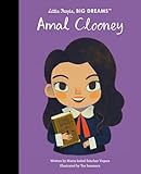 Amal Clooney (Little People, BIG DREAMS)