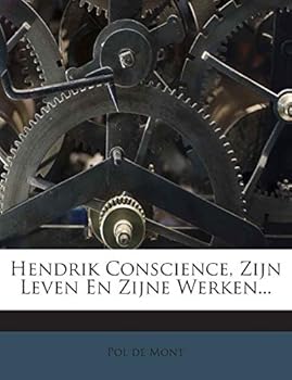Paperback Hendrik Conscience, Zijn Leven En Zijne Werken... [Dutch] Book