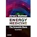 Energy Medicine: The Scientific Basis