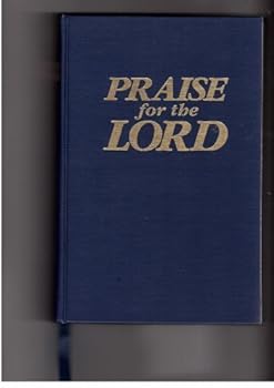 Hardcover Praise for the Lord by John P. Wiegand (1997-01-01) Book