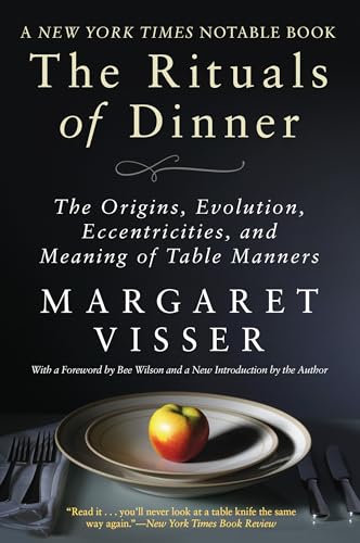 The Rituals of Dinner