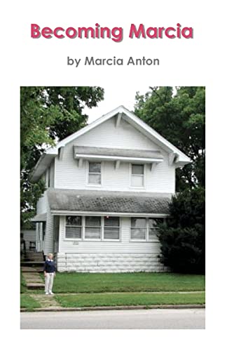 Becoming Marcia