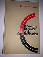 Innovative behavior and communication B007EUW10G Book Cover