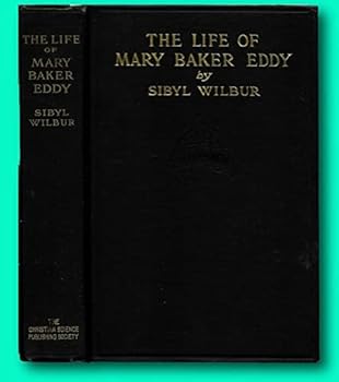 Rare The Life of Mary Baker Eddy 1923 Sibyl Wilbur / Christian Science