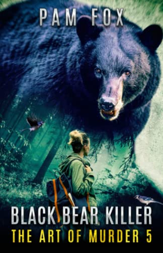 Black Bear Killer (Art of Murder)