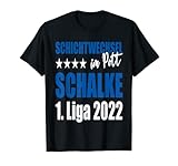 Schalke Schichtwechsel Pott Aufstieg 1. Liga 2022 Blau Weiss T-Shirt