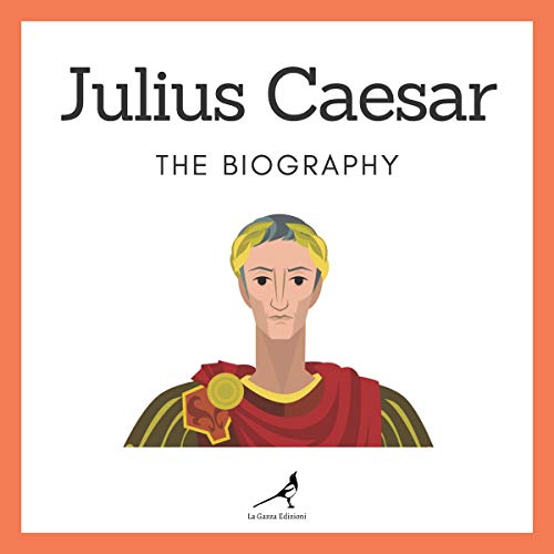 Cover art for Julius Caesar - The Biography